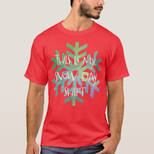 Dit is mijn leerling van Mijn Sneeuwdag, motivatie T-shirt