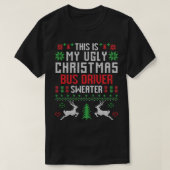 Dit is mijn lelijke kerstbuschauffeur Sweater T-shirt (Design voorkant)