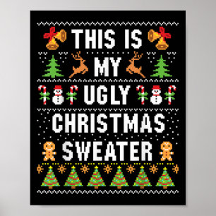 Dit Is Mijn Lelijke Trui Grappig Kerstmis Korte Mo Poster