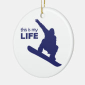 Dit is mijn leven (Snowboarding) Keramisch Ornament (Links)
