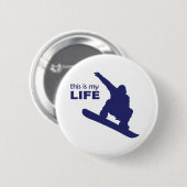 Dit is mijn leven (Snowboarding) Ronde Button 5,7 Cm (Voorkant /achterkant)