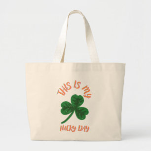 DIT IS MIJN LUCKY DAG T-SHIRT GROTE TOTE BAG