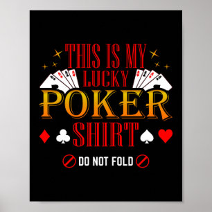 Dit is mijn Lucky Poker Shirt Poker Casino Poster