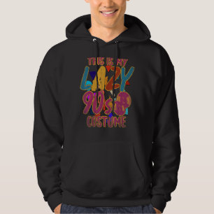 Dit is mijn luie 90s Costume Vinyl Music Retro Nin Hoodie