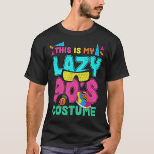 Dit is mijn luie jaren 90 kostuum party vinylmuzie t-shirt