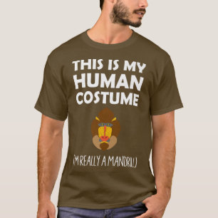 Dit is mijn menselijk kostuum. Ik ben echt een Man T-shirt