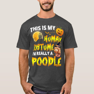 Dit is mijn menselijk kostuum. Ik ben echt een poe T-shirt