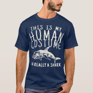 Dit is mijn menselijke kostume ik ben echt een haa t-shirt