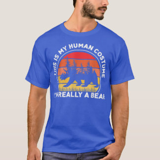 Dit is mijn menselijke kostuum. Ik ben echt een Be T-shirt