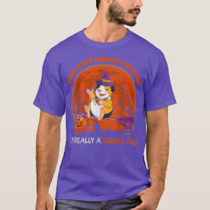 Dit is mijn menselijke kostuum... ik ben echt een  t-shirt