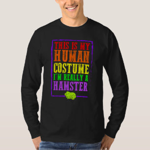 Dit Is Mijn Menselijke Kostuum Ik Ben Eigenlijk Ee T-shirt