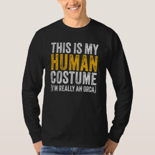 DIT IS MIJN MENSENKOSTUUM IK BEN ECHT EEN ORKA Hal T-shirt