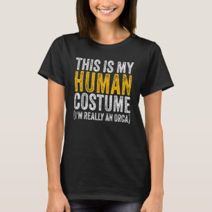 DIT IS MIJN MENSENKOSTUUM IK BEN EIGENLIJK EEN ORK T-SHIRT