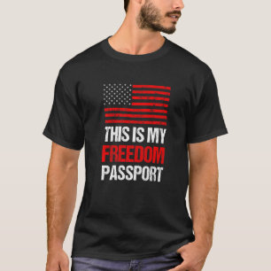 Dit is mijn paspoort Amerika, geen vaccin proud Am T-shirt