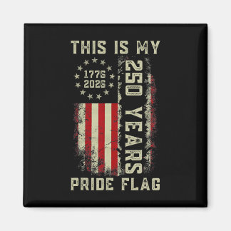 Dit Is Mijn Pride Vlag 250 Jaar 1776-2026 250e Vs Magneet
