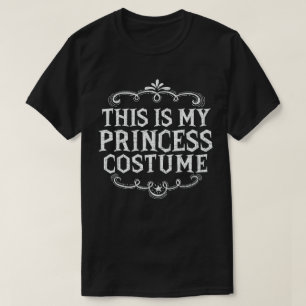 Dit is mijn prinses kostuum grappig luie Halloween T-shirt