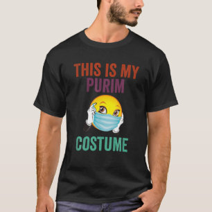 Dit is mijn Purim Costume Cute Jewish Face Mask. T-shirt
