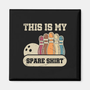 Dit is mijn reserveShirt Bowling Alley Gutter Pins Magneet