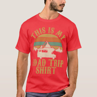 Dit is mijn Roadrip RV Camping Camper cadeau T-shirt