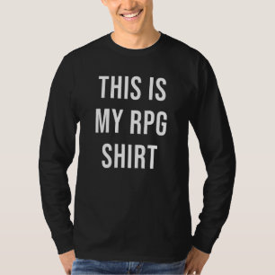 Dit is mijn RPG Dungeons DM Master D20 Dragons T-shirt