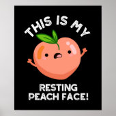 Dit is mijn rustende vredesgezicht, pun Dark BG Poster (Voorkant)