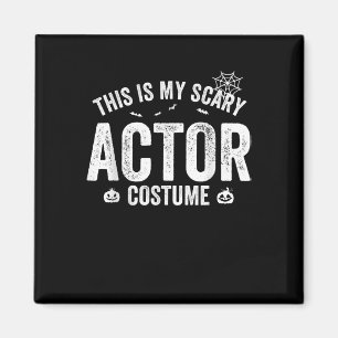 Dit is mijn Scary Actor Kostuum Halloween Pook Magneet