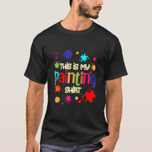 Dit is mijn Schilderij Olie Acryl Auto Schilder 2 T-shirt