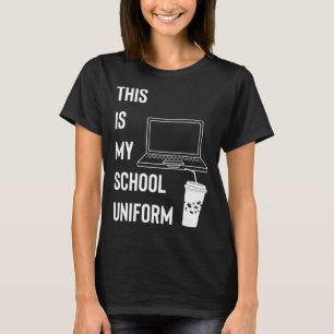 Dit is mijn school uniform leren op afstand t-shirt