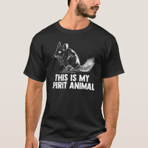 Dit is mijn Spirit Animal Pet eigenaar Chinchilla T-shirt