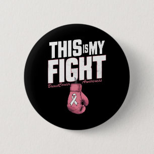 Dit is mijn strijd tegen borstkanker Awareness Box Ronde Button 5,7 Cm