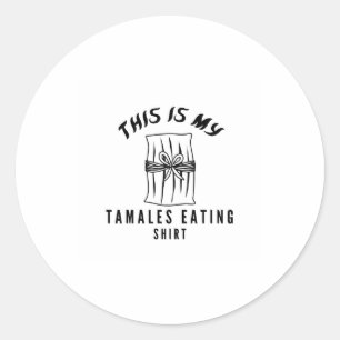 Dit is mijn tamales die shirt eten ronde sticker