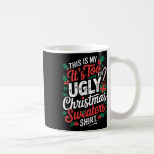 Dit is mijn te warm voor lelijke kerstzweet koffiemok