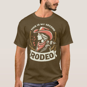Dit is mijn tweede Rodeo Cowgirl 3 T-shirt