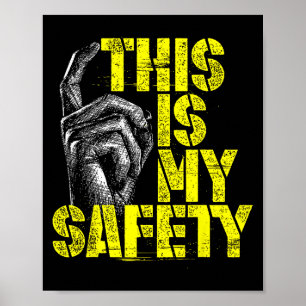 Dit is mijn veiligheid poster