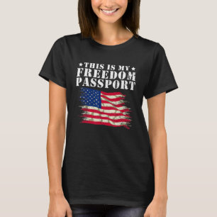 Dit is mijn Vrijheidspaspoort Medische Vrijheid Am T-shirt