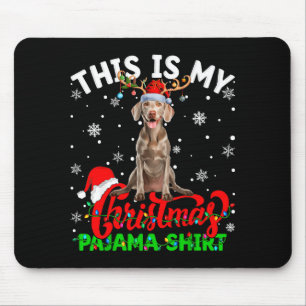 Dit Is Mijn Weimaraner Hond Lelijke Kerst Pyjama T Muismat