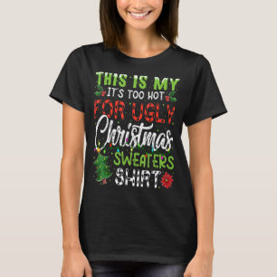 Dit is m'n te warme kerstkeuken. t-shirt
