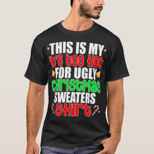 Dit is m'n te warme kerstkeuken. t-shirt