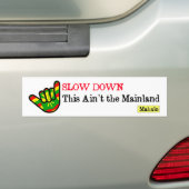 Dit is niet de Hawaiian op het vasteland Bumpersticker (Op auto)