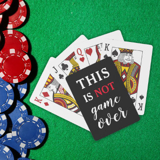 Dit Is Niet Game Over Grappige Quote Zwart Pokerkaarten