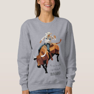 Dit is niet mijn eerste RODEO: Bull rider Trui