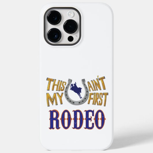 Dit is niet mijn eerste Rodeo. Case-Mate iPhone Case (Achterkant)