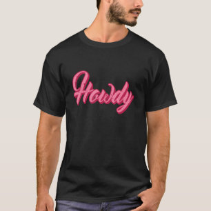 Dit is niet mijn eerste Rodeo Howdy Country Music T-shirt