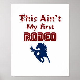 Dit is niet mijn eerste rodeo (standaard fotolijst poster