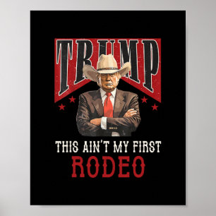 Dit Is Niet Mijn Eerste Rodeo T-shirt Western Cowb Poster