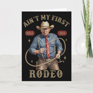 Dit Is Niet Mijn Eerste Rodeo Western Cowboy Grapp Kaart