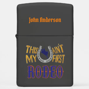 Dit is niet mijn eerste Rodeo Zippo Lighter