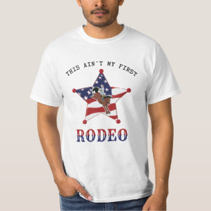 Dit is niet mijn eerste RODEO/zwarte brief T-Shirt