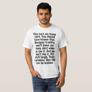 dit is niet mijn grappige shirt
