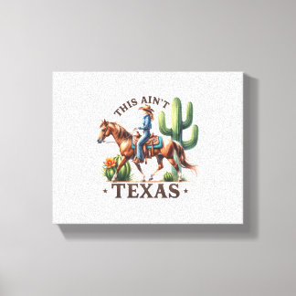 Dit is niet Texas Cowgirl Horse Canvas Afdruk